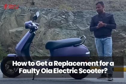 How to Get a Replacement for a Faulty Ola Electric Scooter