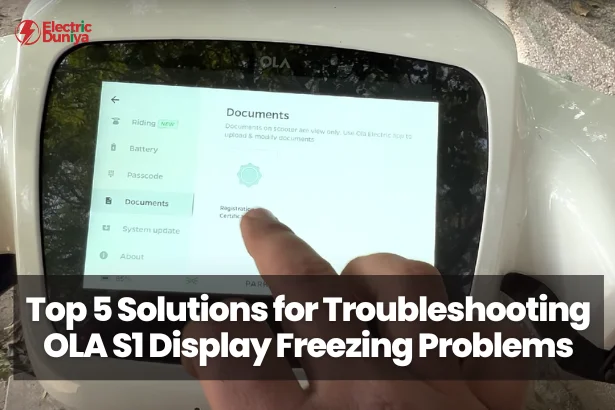 Top 5 Solutions for Troubleshooting OLA S1 Display Freezing Problems