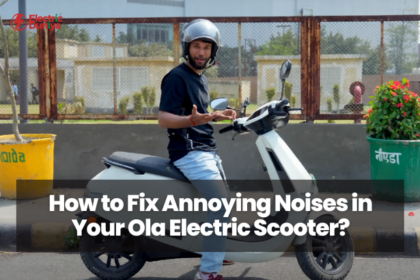 How to Fix Annoying Noises in Your Ola Electric Scooter