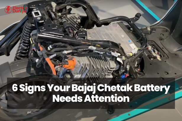 6 Signs Your Bajaj Chetak Battery Needs Attention