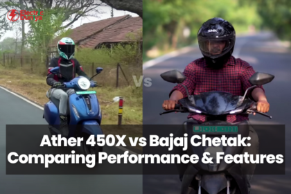 Ather 450X vs. Bajaj Chetak Comparing Performance and Features.