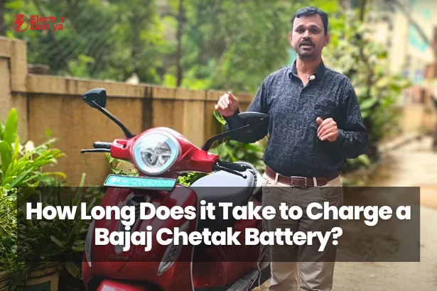 How Long Does it Take to Charge a Bajaj Chetak Battery