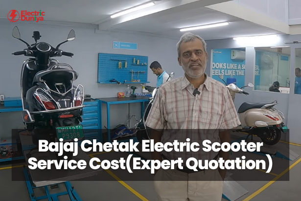 Bajaj Chetak Electric Scooter Service CostExpert Quotation