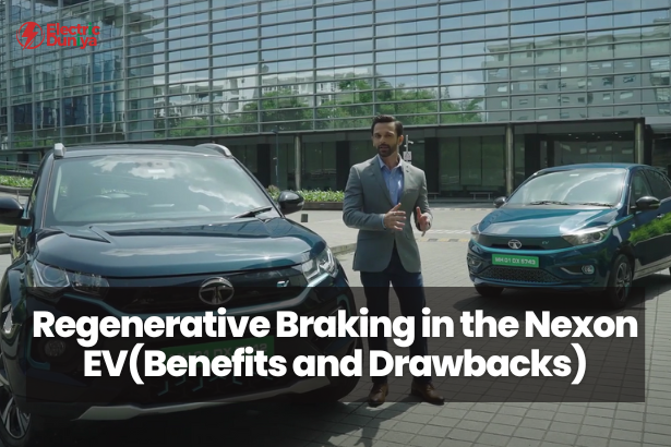 Regenerative Braking in the Nexon EVBenefits and Drawbacks