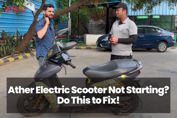 Ather Electric Scooter Not Starting Do This to