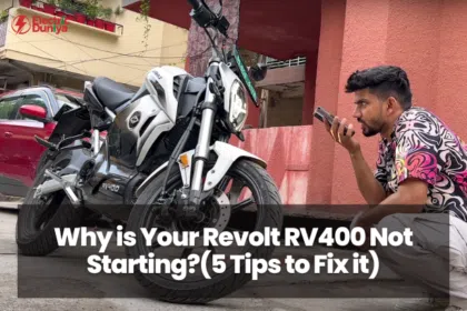 Why is Your Revolt RV400 Not Starting(5 Tips to Fix it)