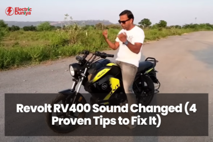 Revolt RV400 Sound Changed 4 Proven Tips to Fix It