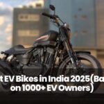 Best EV Bikes in India 2025(Based on 1000+ EV Owners)