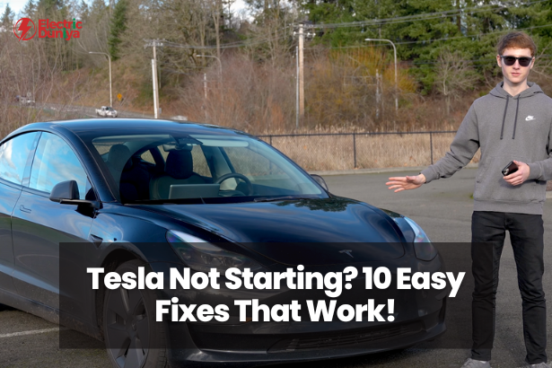 Tesla Not Starting 10 Easy Fixes That Work!