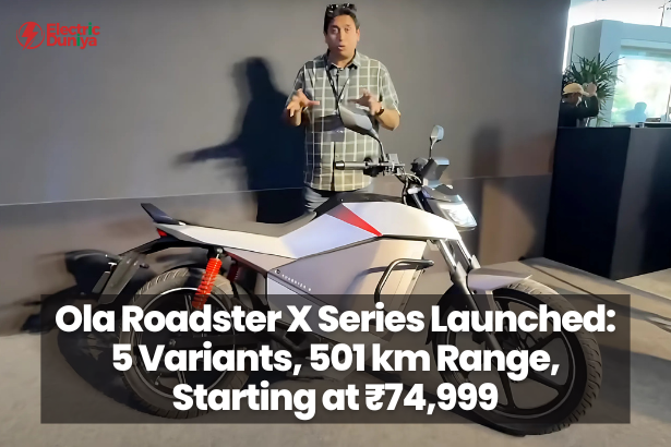 Ola Roadster X Series Launched 5 Variants, 501 km Range, Starting at ₹74,999