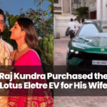 Raj Kundra Purchased the Lotus Eletre EV for His Wife