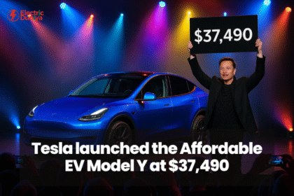 Tesla launched the Affordable EV Model Y at $37,490