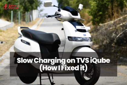 Slow Charging on TVS iQube (How I Fixed it)