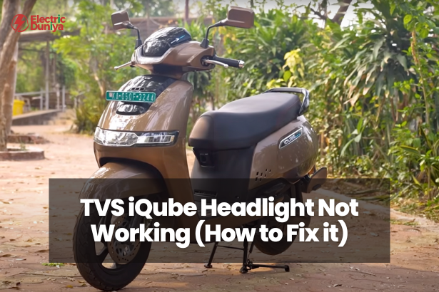 TVS iQube Headlight Not Working (How to Fix it)
