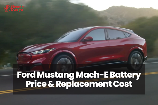 Ford Mustang Mach E Battery Price