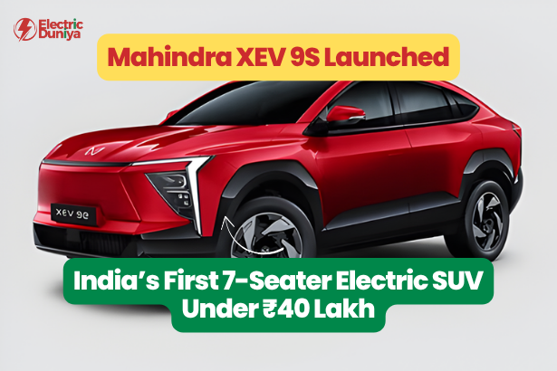 Mahindra XEV 9S Launched